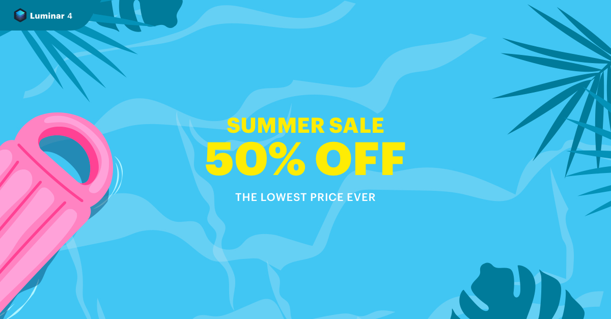 Luminar 4 Summer Sale 50% Rabatt | Sommerangebot 50%